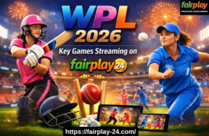 WPL 2026 Key Games Streaming on fairplaygold_vip
